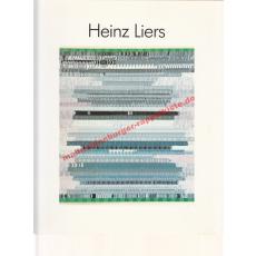 Heinz Liers Werke von 1943-1985. Katalog zur Ausstellung im Stadtmuseum Oldenburg und im Forum am Schloßpark, Ludwigsburg 1988/89. - Thiem,Gunther ( Hrsg)