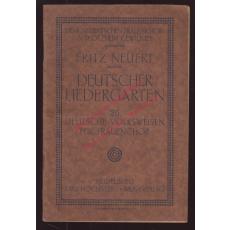 Deutscher Liedergarten - 25 Deutsche Volksweisen für  3 - bis 4 - stimmigen Frauenchor (1922)  - Neuert,Fritz
