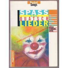 Spass- und Quatschlieder: Scherz, Stimmung, Satire. Mit Anleitung für Gitarre und Akkordeon - Buchner,Georg (Hrsg)