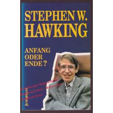 Anfang oder Ende?   Inauguralvorlesung   - Hawking, Stephen W.