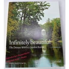 Infinitely Beautifu: The Dessau-Wörlitz Garden Realm  - Kulturstiftung Dessau Wörlitz (Hrsg)