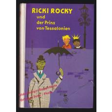 Ricky Rocky und der Prinz von Tessalonien (um 1965)  - Gies, Karl Heinz
