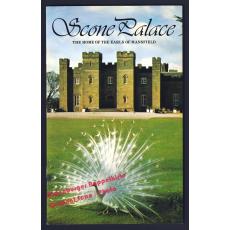 Scone Palace: The Home of the Earls of Mansfield; Souvenir Guide Book- signed-  (1982) - 