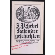 Kalendergeschichten - Hebel, Johann Peter