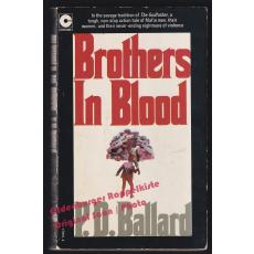 Brothers in blood (1973)  -  Ballard P.D.