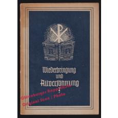 Wiederbringung und Allversöhnung in biblischer Beleuchtung (1947)  - Schmitz, Richard