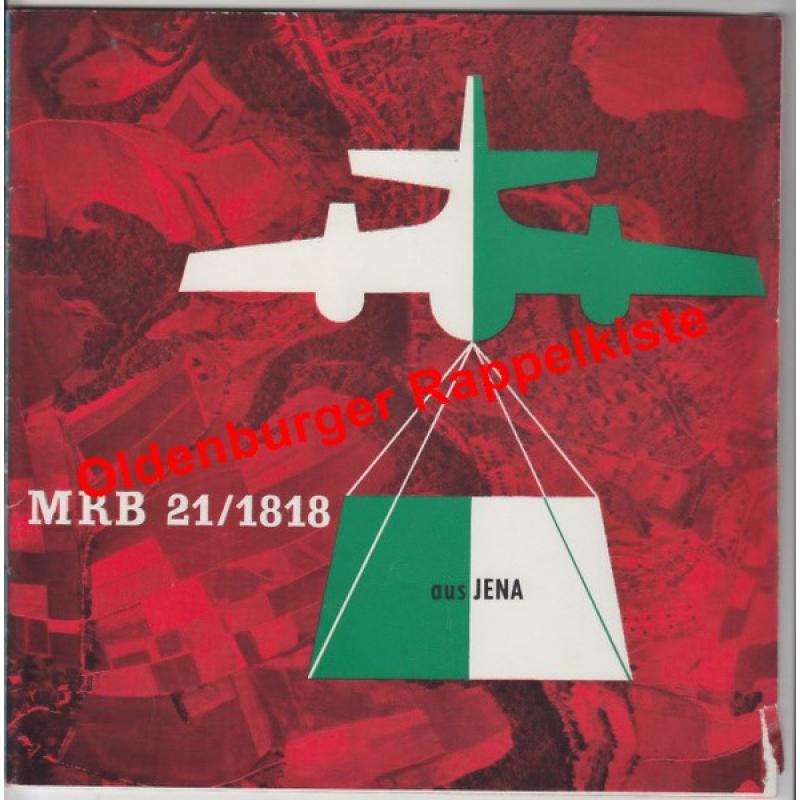 Informations-Broschüre: Luftbildmeßkammer MRB 21/1818 - Katalog (1963) - Jenaoptik Jena GmbH