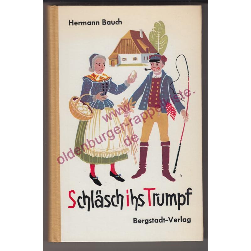 Schläsch ihs Trumpf ! Bd.3 (1961)  - Bauch, Hermann