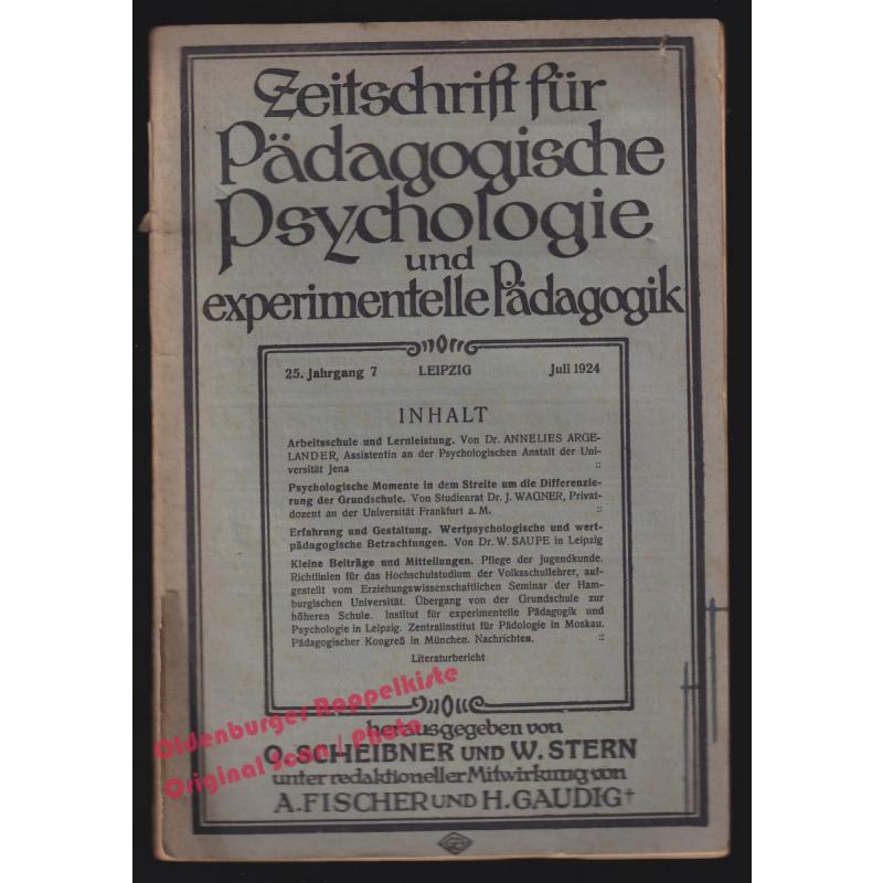 Zeitschrift für pädagogische Psychologie und experimentelle Pädagogik  25. Jhrg. 7 Juli 1924  
