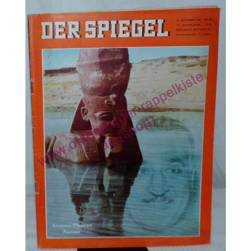 Der Spiegel - Nr.39/60 * ASSUAN-PHARAO  NASSER * - Augstein, Rudolf (Hrsg)