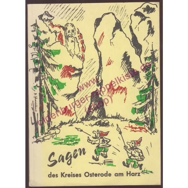 Sagen des Kreises Osterode am Harz - Fischer, Heinrich [Hrsg.]