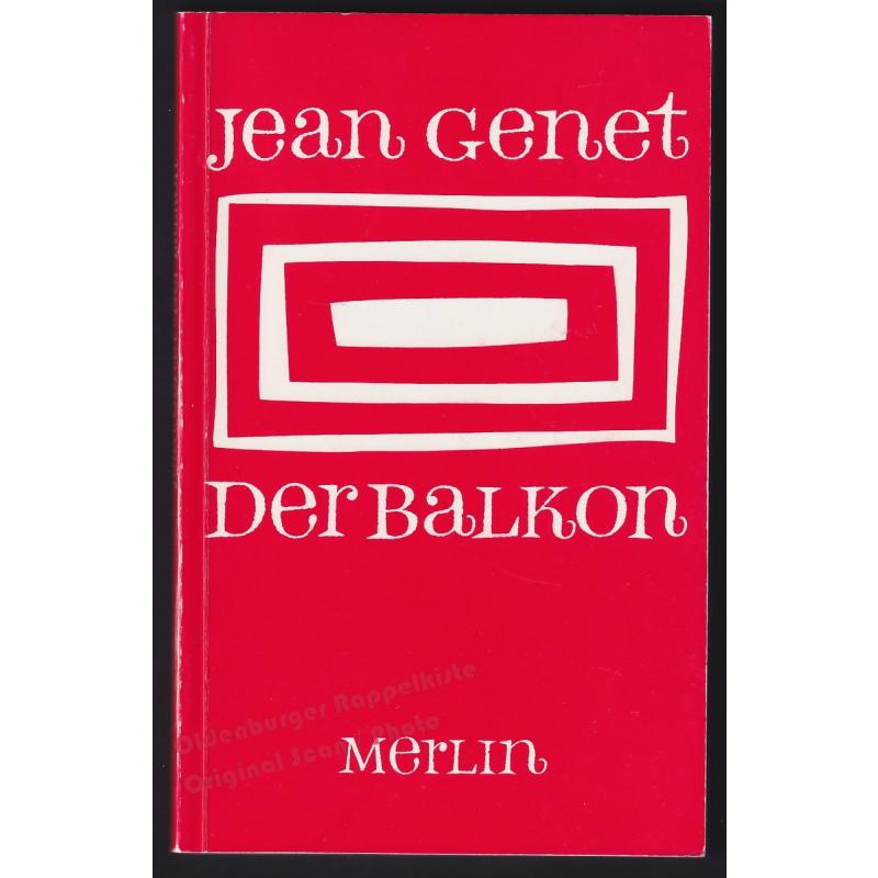 Der Balkon: Schauspiel  - Genet, Jean