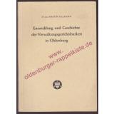 Entwicklung und Geschichte der Verwaltungsgerichtsbarkeit in Oldenburg (1957) - Sellmann, Martin