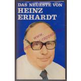 Das  Neueste von Heinz Erhardt - Erhardt, Heinz
