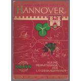 Hannover - Kleine Heimatkunde der Landeshauptstadt (1956) - Mann - Schlüter - Niemeyer