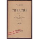 Theatre (première série) III La  jeune fille Violaine LEchange ( 1947)  - Claudel,Paul