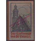 Der Klostervogt von St. Pauli: Novelle aus Brandenburgs Vergangenheit (1923) - Itzerott-Buchholtz, Berta