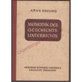 Methodik des Geschichtsunterrichts (1953) - Ebeling, Hans