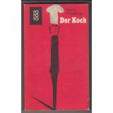 Der Koch  (1971)  1.Auflage - Kressing, Harry