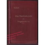 Die Rechtskunde des Ingenieurs - Ein Handbuch für Technik, Industrie und Handel (1918)  - Blum, Richard