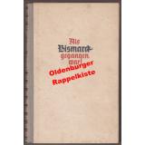 Als Bismarck gegangen war - Intimitäten der Weltpolitik 1890-1914 (1942) - Welchert, Hans-Heinrich