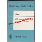 Die  hormonale Therapie maligner Tumoren,endokrine Behandlungsmethoden des metastasierenden Mamma-, Prostata- und Uterus-Corpuscarcinoms  - Martz, Georg