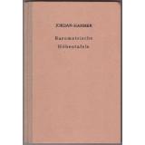 Barometrische Höhentafeln (1944) - Jordan, Wilhelm / Hammer,E.
