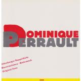 Dominique Perrault: Neue Projekte - Paris....Berlin  - Galerie Aedes 