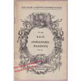 Johannes-Passion: Passionsmusik nach dem Evangelisten Johannes Kapitel 18 und 19 - Textbuch (1962)  - Bach,Johann Sebastian