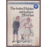 Von dreisten Bübchen und drolligen Mädchen - Fröhliche Bücher Band 9  (um 1930) - Purzelbaum, Peter
