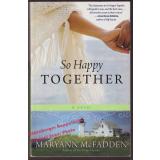 So Happy Together  - McFadden, Maryann