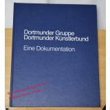 25 Jahre Dortmunder Gruppe - Dortmunder Künstlerbund  - Altmann,R./ Podehl,H.