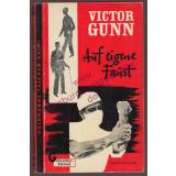 Auf eigene Faust = Ironsides lone hand (1960)  - Gunn, Victor