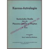 Karma-Astrologie. Esoterische Studie...  (1964) - Weiss,S.