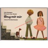 Sing mit mir - neue Kinderlieder - Heeger, Job   Hulst, Gerard van