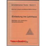 Einladung ins Lehrhaus: Beitrag zum jüdischen Selbstverständnis - Licharz, Werner [Hrsg.]