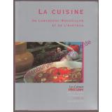 La cuisine du Languedoc-Roussillon et de lAveyron - Collectif