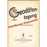 Geodätentagung -Berlin - 8.-12.Sept.1947- Berlin - Hauptamt für Vermessung ( Hrsg)