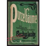 Purzelbäume - 30 humoristische Deklamationen (1905)  -  Jacoby, Bacchus