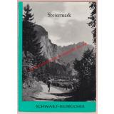 Steiermark. 40 Bildtafeln und eine Karte (Schwarz-Bildbücher) - Trauttmansdorff,Karl E.