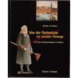Von der Gotteskiste zur sozialen Fürsorge - 475 Jahre Liebfrauendiakonie in Bremen - Reeken, Dietmar von