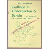 Zwillinge in Kindergarten & Schule ...Sonderheft der Zeitschrift  Zwillinge - Haberkorn, Rita