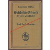 Geschichte Israels bis auf die griechische Zeit / Sammlung Göschen, Bd. 231 (1924) - Benzinger, Immanuel