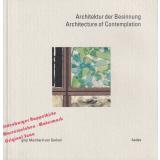 Meinhard von Gerkan: Architektur der Besinnung- Architecture of Contemplation - Galerie Aedes  