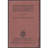 Historische Zeitschrift   Bd. 165, Heft 1.,Seite 1 - 228 (1941) - Müller, von Karl Alexander (Hrsg)