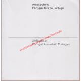 Arquitectura: Portugal fora de Portugal / Architektur:Portugal ausserhalb Portugals - Carvalho, Riccardo
