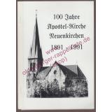 100 Jahre Apostel-Kirche Neuenkirchen 1891 - 1991 - Maaß,Gottfried