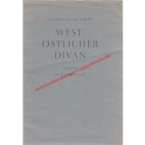 West-östlicher Divan Elemente, Selige Sehnsucht  (Faksimilie der Originale von 1814) - Goethe, Johann Wolfgang von