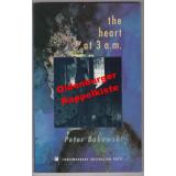 The Heart at 3 a.M. [Contemporary Australian Poets] - signed - Bakowski, Peter