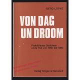 Von Dag un Droom: Plattdütsche Gedichten ut de Tiet von 1950 bät 1980 - signiert -   Lüpke,Gerd